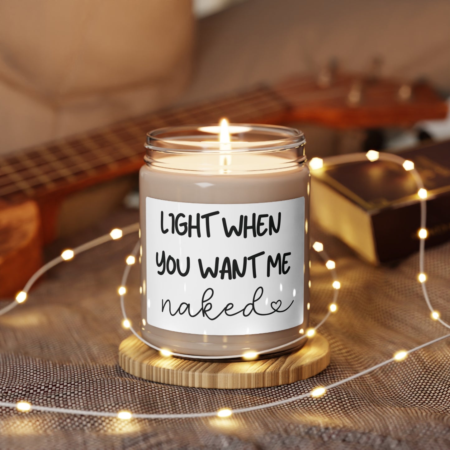 Light When... Scented Candle