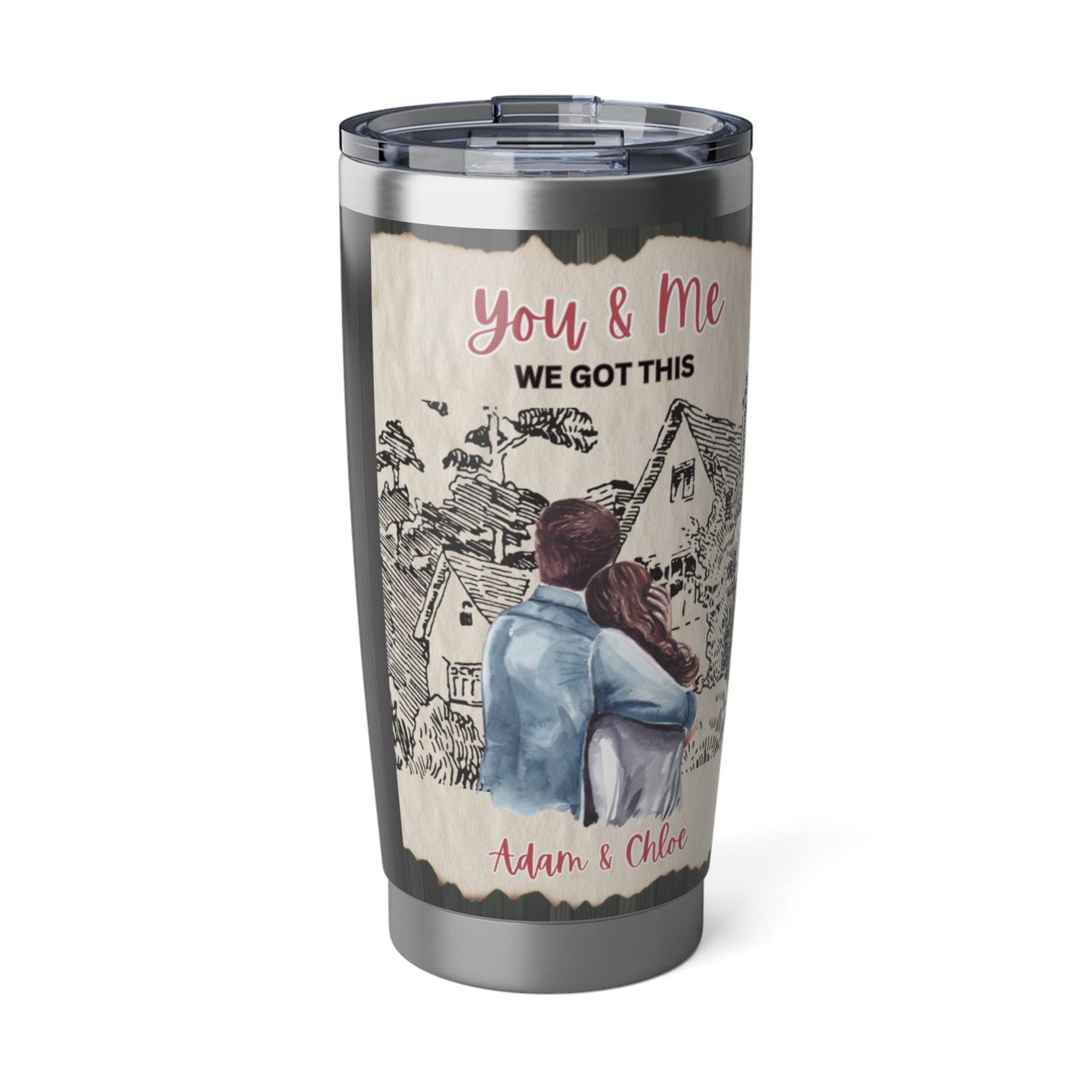 You and ME 20oz Tumbler