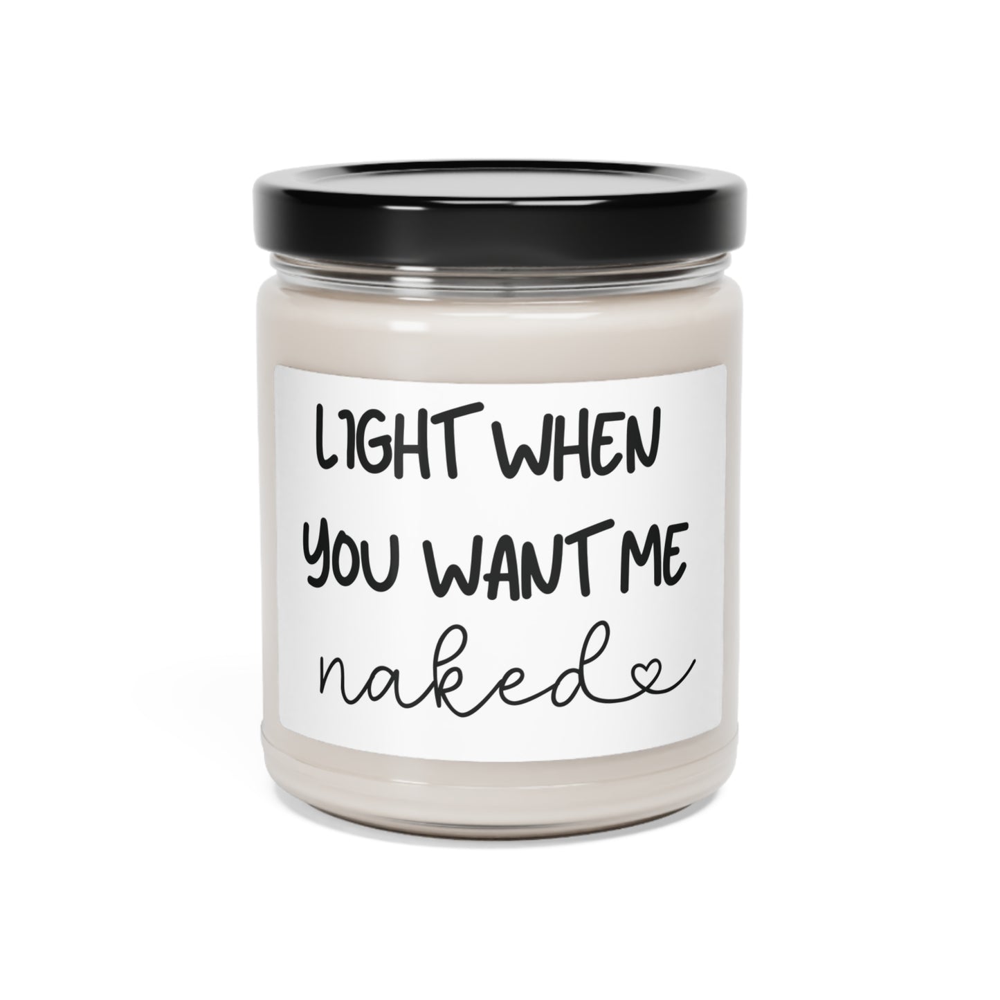 Light When... Scented Candle