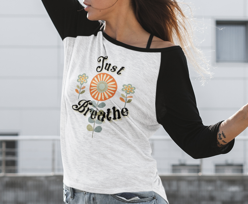 Just Breathe 3/4 Sleeve Raglan T-Shirt