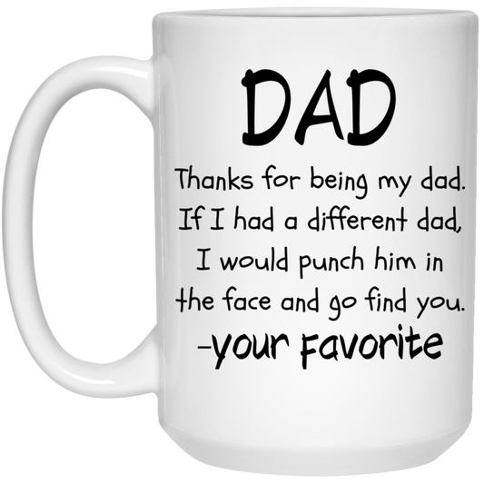 Dad Thanks 15 oz. White Mug