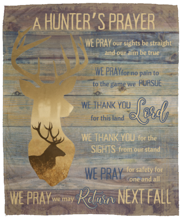 a HUNTER’S PRAYER A Hunter's Prayers Plush Fleece Blanket