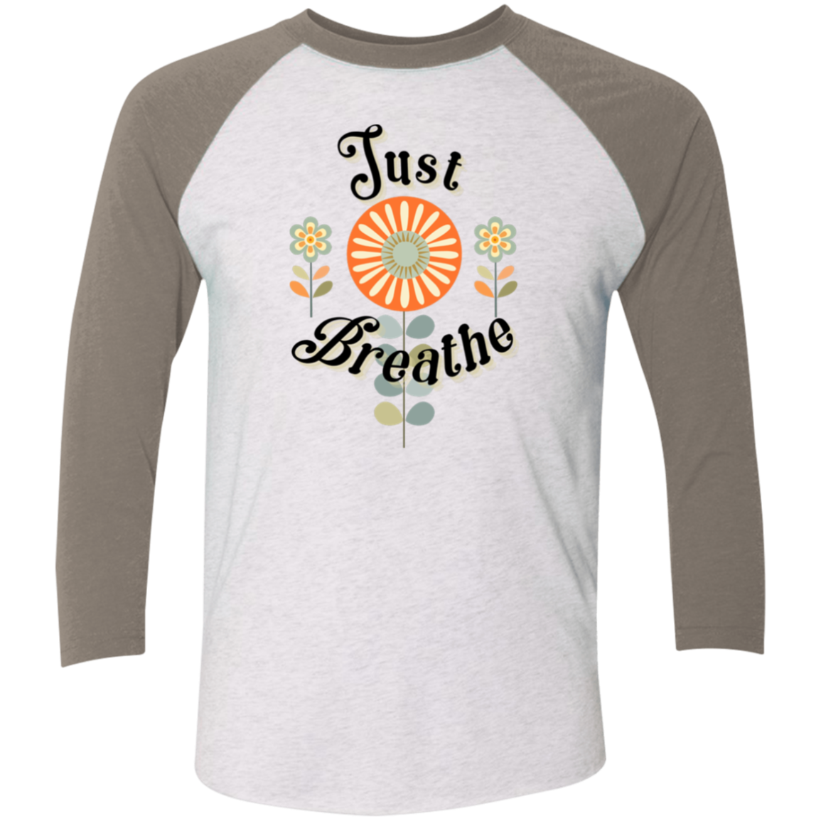 Just Breathe 3/4 Sleeve Raglan T-Shirt