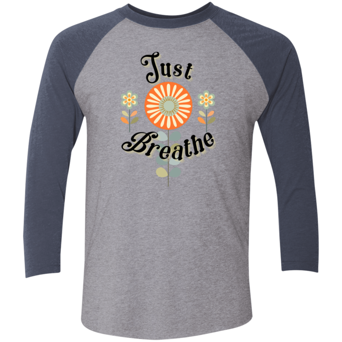 Just Breathe 3/4 Sleeve Raglan T-Shirt