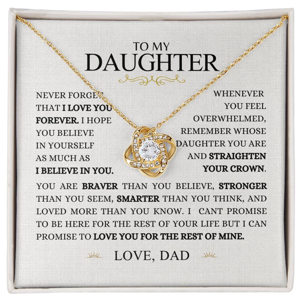 For My Daughter Love Dad - Love Knot