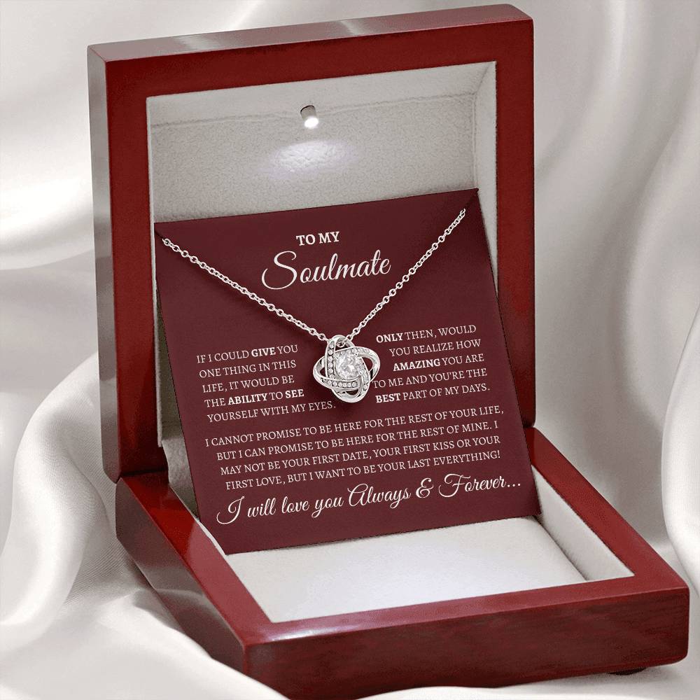 To My Soulmate - Be Your Everything Love Knot Pendant Necklace