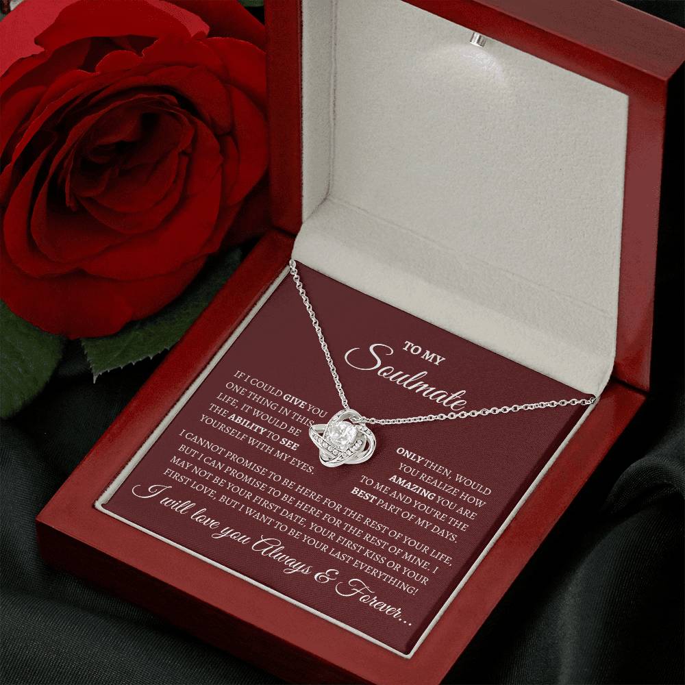 To My Soulmate - Be Your Everything Love Knot Pendant Necklace