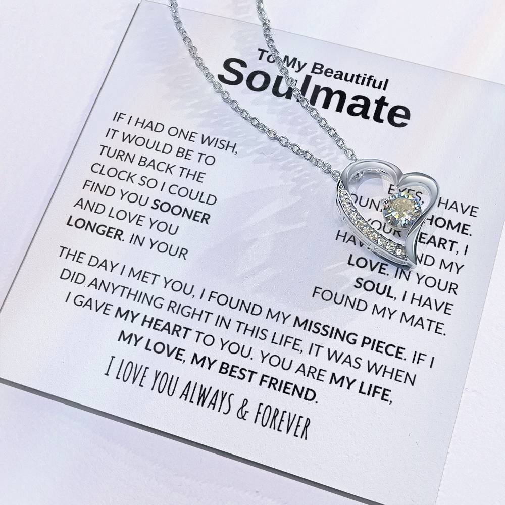 My Soulmate, My Life, My Love, My Best Friend - Forever Love Necklace