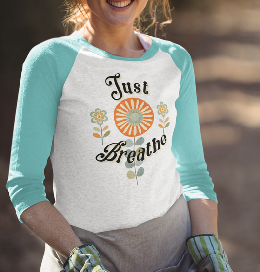 Just Breathe 3/4 Sleeve Raglan T-Shirt